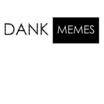 Dank Meme Designs!!!