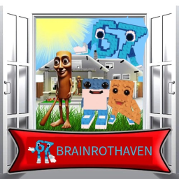 67 BRAINROTHAVEN