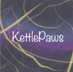 •[KettlePaws]•