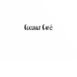 *NEW* Work at Coconut Cafe!
