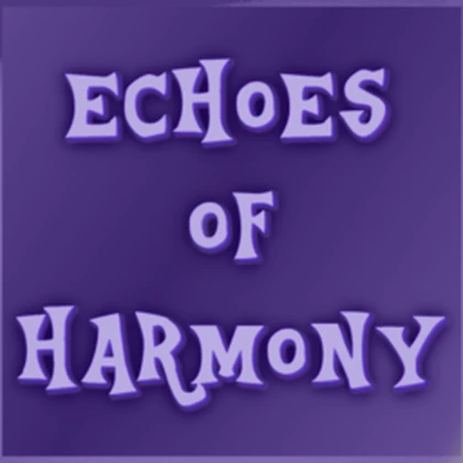 Echoes Of Harmony Roblox group icon