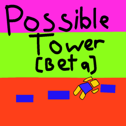 Possible Tower [BETA]