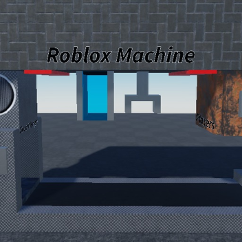 The Roblox Machine.