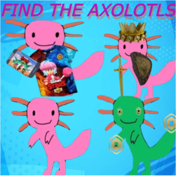 Find The Axolotls