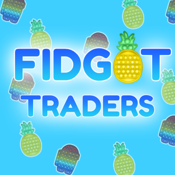 [MASSIVE UPDATE!] Fidget Traders!