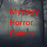 Mystery Horror Games
