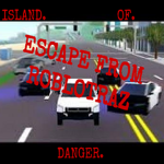 Escape From Roblotraz (New game COMING SOON!)