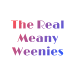 The Real Meany Weenies