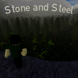 Stone and Steel [Early Beta]