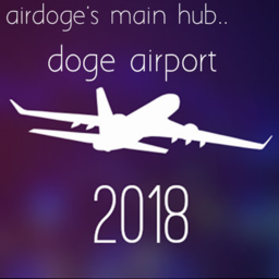 Doge Airport [MAIN HUB]