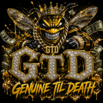 GTD: Genuine Til Death