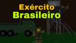 [E.B] Exército Brasileiro Supremo Times
