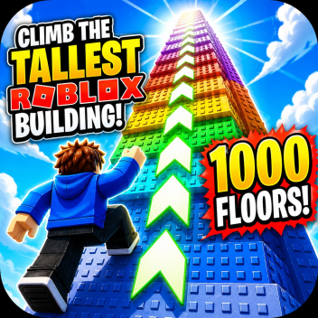 Climb The Tallest Roblox Building! [1000 FLOORS!]