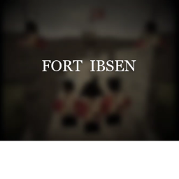Fort Ibsen (WIP)