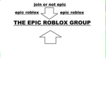 THE EPIC roblox groop