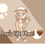 Lexi's Vibe place!