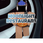 Moonlight Restaurant™