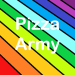 -{ Pizza Army }-