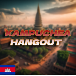 Kampuchea Hangout