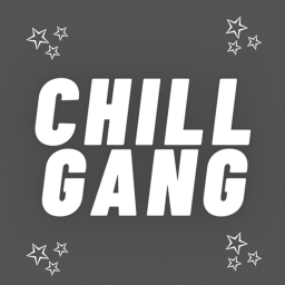 Chill Hangout (CHILL GANG)