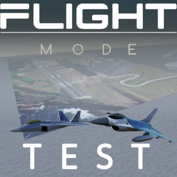Flight Mode Showcase