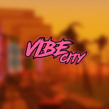 Vibe City
