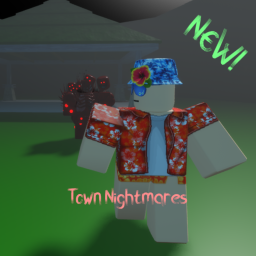 Town Nightmares (BETA TESTING)