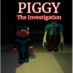 Piggy: The Investigation Official Group