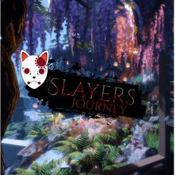 A Slayer's Journey