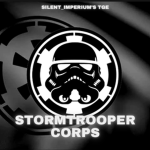 || Stormtrooper Corps || [TNGE]