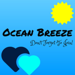 ~Ocean Breeze~
