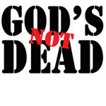 God Is Not Dead