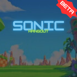 Sonic Hangout! [BETA]