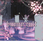 bunnycult