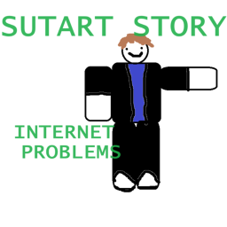 SUTARTS INTERNET PROBLEM