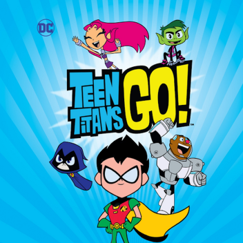 (READ DESC) Teen Titans GO! Roleplay