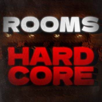 Rooms Hardcore [ALPHA]