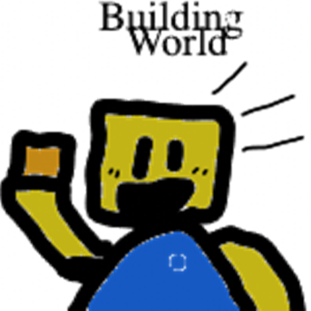 Building World!