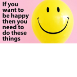Think positive and positive things will happen