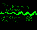 The green lightning secret snipers