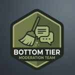 | Bottom Tier Moderation Team |