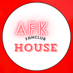 AFK House Fan Club