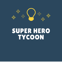 Super Hero Tycoon