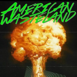 -AMERICAN WASTELAND-
