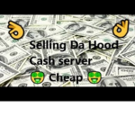 Da Hood Cash Sellin