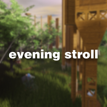 evening stroll [tiered obby]