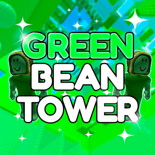 [🌱] Green Bean Tower (HUGE UPDATE)