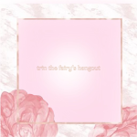 Trin the Fairy’s hangout