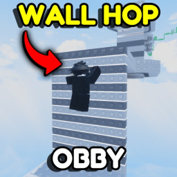 Theus's IMPOSSIBLE WALL HOP OBBY!