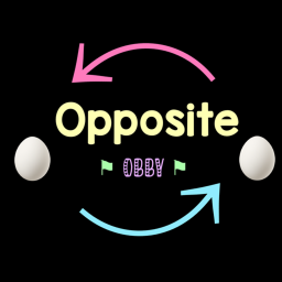 Opposite obby!